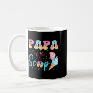Papa Of The Scoop Ice Cream Gender Reveal Baby Coffee Mug