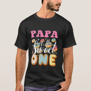Papa Of The Sweet One First Birthday Doughnut Part T-Shirt