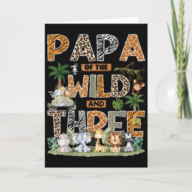 Papa Of The Wild &amp; Three Zoo 3rd Birthday Safa Card (Front)