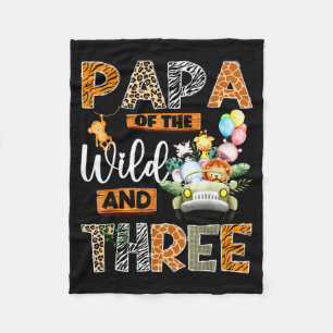 Papa Of The Wild And Three 3rd Birthday Boy Safari Fleece Blanket
