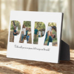 Papa Photo Collage Plaque for Father's day<br><div class="desc">This is a photo plaque with a photo collage that spells out the word PAPA along with a custom message. This is the perfect gift for dad for father’s day,  his birthday or Christmas.</div>