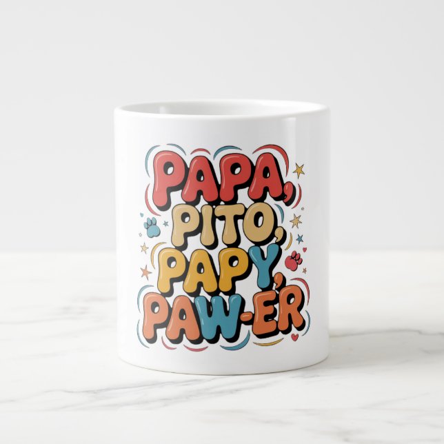 Papa Pito Pappy Pawer Large Coffee Mug (Front)