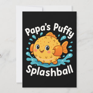 Papa’s Puffy Splashball Funny Water Fish Invitation