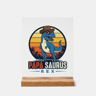 Papa Saurus Rex Cowboy Dinosaur Vintage Shirt_1 Acrylic Sign