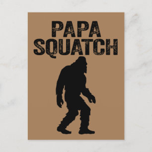Papa Squatch Funny Bigfoot - Father's Day Gift Postcard
