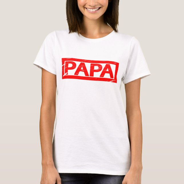 Papa Stamp T-Shirt (Front)