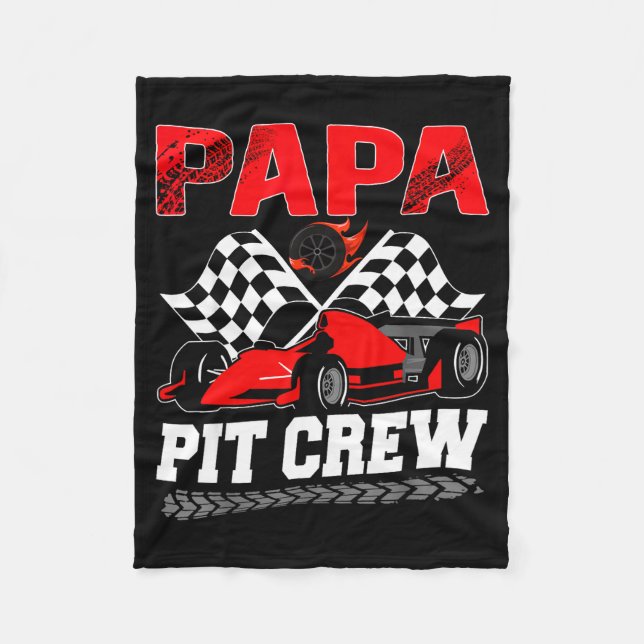 Papa T Crew Racing Family Race Car Birthday Boy  Fleece Blanket (Front)