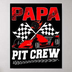Papa T Crew Racing Family Race Car Birthday Boy  Poster