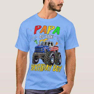 Papa The Birthday Boy Monster Truck Birthday Party T-Shirt