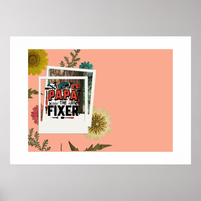 Papa The Fixer Poster - Father's Day Handyman Gift (Front)