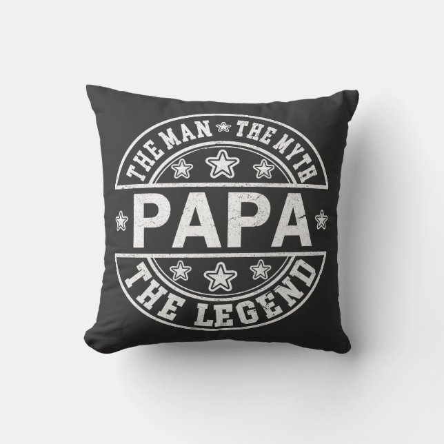 Papa The Man The Myth The Legend Father Day Cushion (Front)