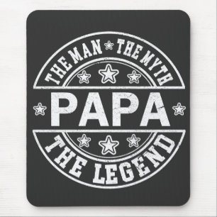 Papa The Man The Myth The Legend Father Day Mouse Mat