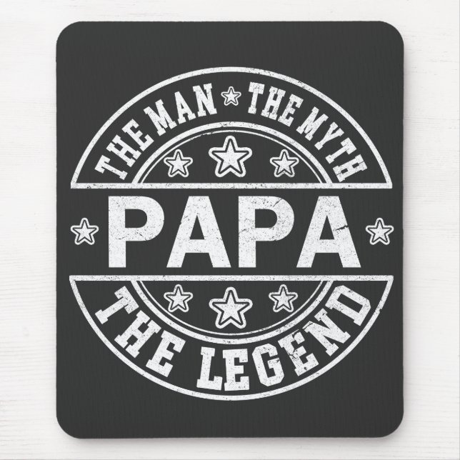 Papa The Man The Myth The Legend Father Day Mouse Mat (Front)