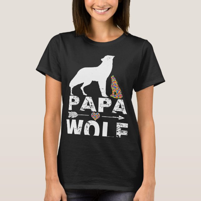 Papa Wolf Autism Awareness Autism Daddaddy Tee (Front)