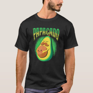 Papacado Vegan Dad Father's Day Fruit Avocado Dadd T-Shirt
