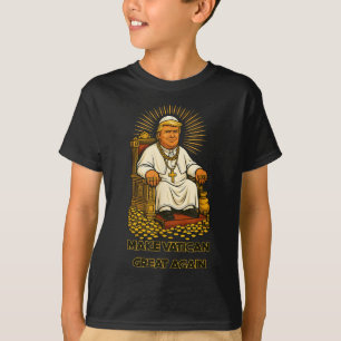 Papal Trump Fun Design With Pope Vestments T-Shirt