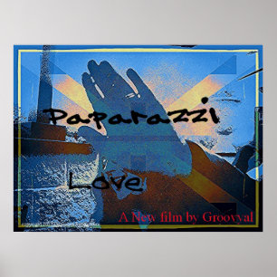 Paparazzi Love Poster