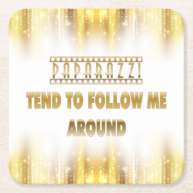 Paparazzi Tend to Follow Me Disposable Coaster (Front)