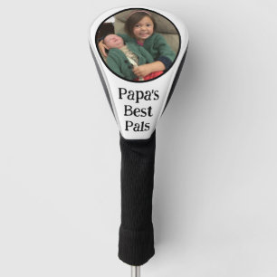 Papa's Best Pal(s) Photo Golf Head Cover