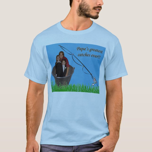 Papa's catch T-Shirt (Front)