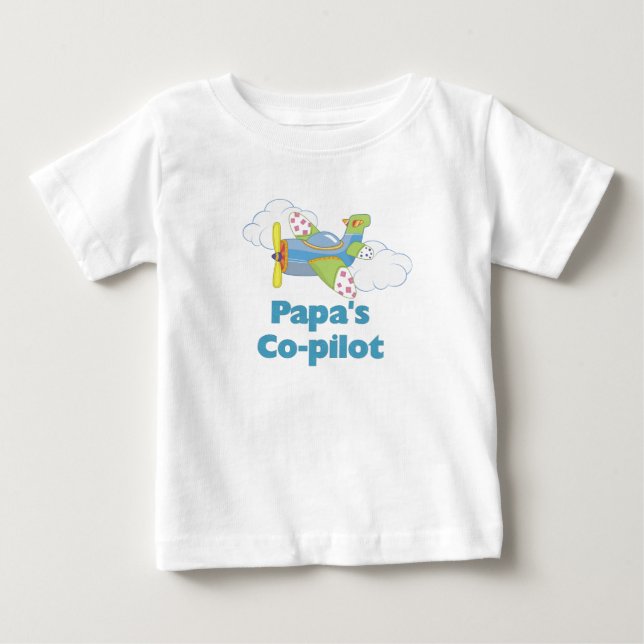 Papa's Co-pilot Baby T-Shirt (Front)
