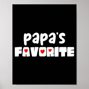 Papa's favorite grandchild funny mother's day poster