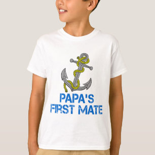 Papa's First Mate T-Shirt