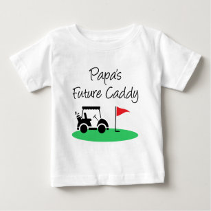 Papa's Future Caddy Baby T-Shirt