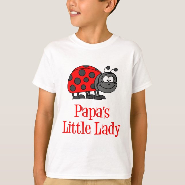 Papa's Little Lady T-Shirt (Front)