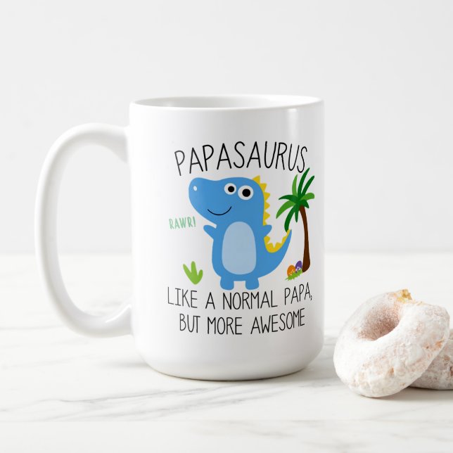 Papasaurus Like A Normal Papa But More Awesome 15 Coffee Mug (With Donut)