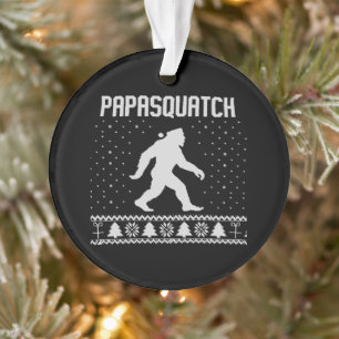 Papasquatch Bigfoot Ugly Christmas Dad Xmas Ornament