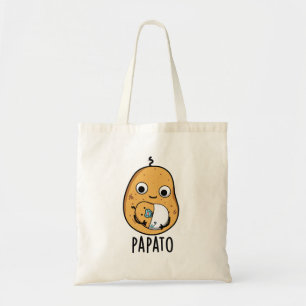 Papato Funny Potato Pun Tote Bag