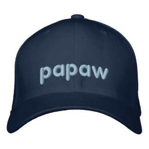 Papaw - Embroidery Embroidered Hat