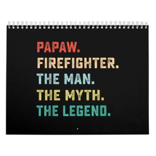 Papaw Firefighter Man Myth Legend Papa Gifts Calendar
