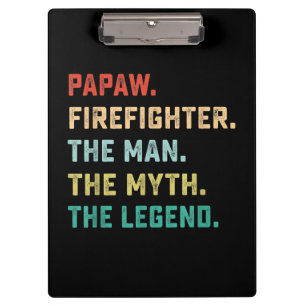 Papaw Firefighter Man Myth Legend Papa Gifts Clipboard