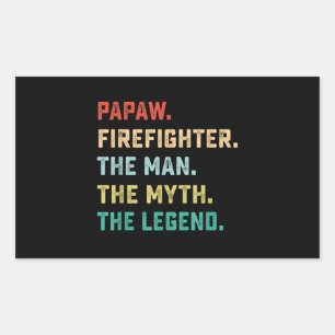 Papaw Firefighter Man Myth Legend Papa Gifts Rectangular Sticker