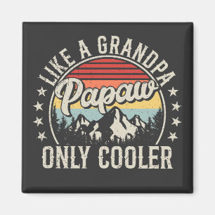Papaw Like a Grandpa Only Cooler Retro Square Magnet