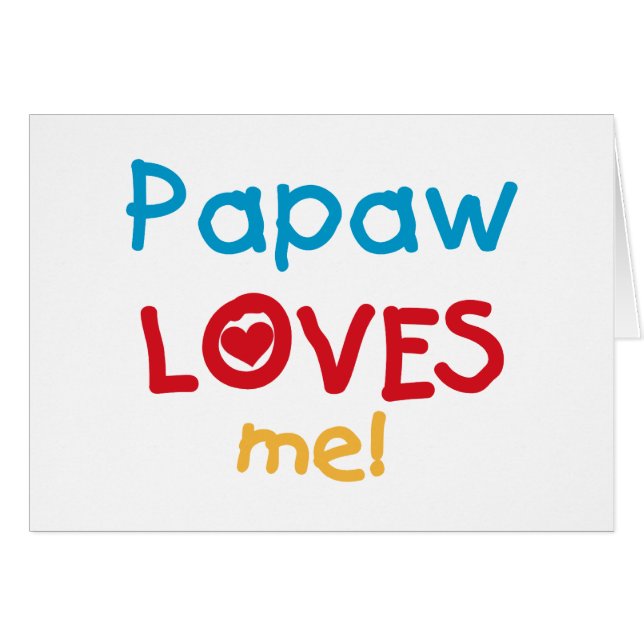 Papaw Loves Me T-shirts and Gifts (Front Horizontal)