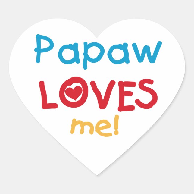 Papaw Loves Me T-shirts and Gifts Heart Sticker (Front)