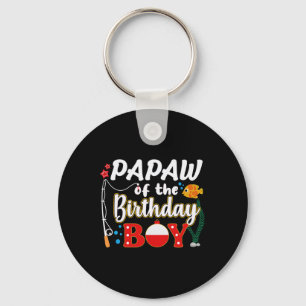Papaw Of The Birthday Boy Fishing Family Matching Key Ring