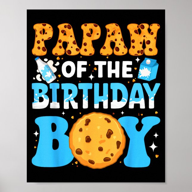 Papaw Of The Birthday Boy Milk And Cookies 1st Bir Poster (Front)