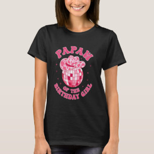 Papaw Of The Birthday Girl Cowgirl Hat Disco Rodeo T-Shirt