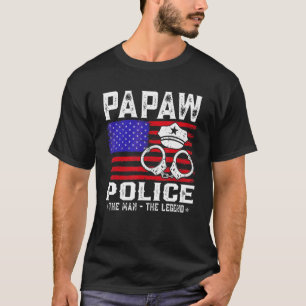 Papaw Police The Man The Legend American Flag T-Shirt