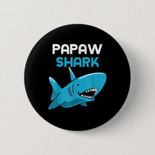 Papaw Shark Cool Funny Family 6 Cm Round Badge