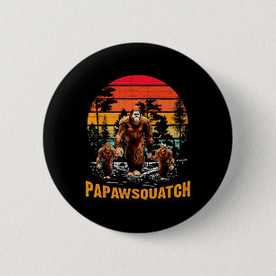 Papaw Squatch Funny Bigfoot Dad Sasquatch Yeti Ret 6 Cm Round Badge