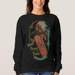 Papel De Fumar Indio Rosa 1929 Sweatshirt