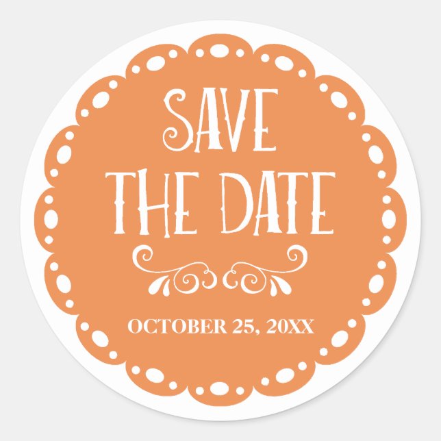 Papel Picado Save the Date Orange Fiesta Wedding Classic Round Sticker (Front)