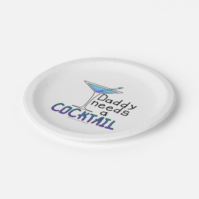 PAPER COCKTAIL PLATES - DADDY Needs a COCKTAIL! (Angled)