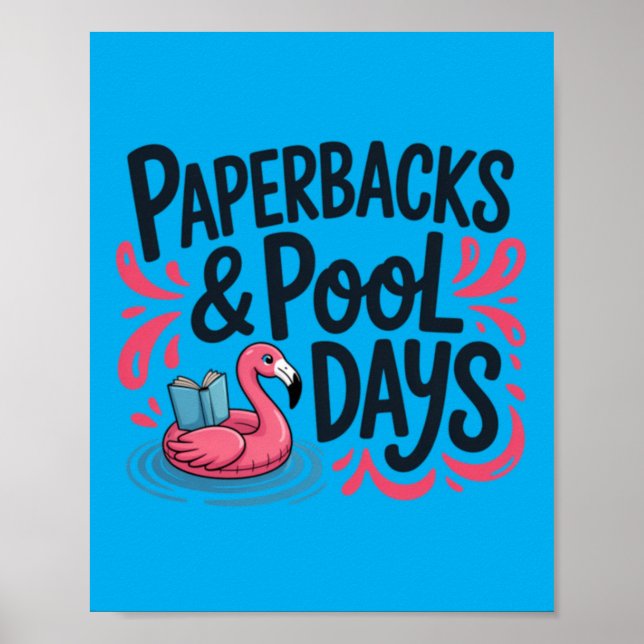 Paperbacks Pool Days And Flamingo Summer Splash Poster (Front)