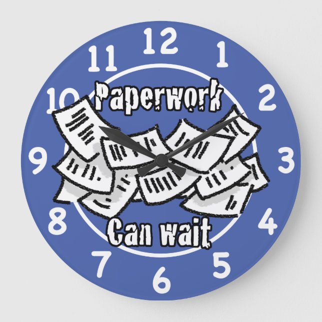 Paperwork Can Wait Illustration Large Clock (Front)